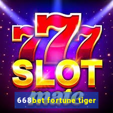 668bet fortune tiger